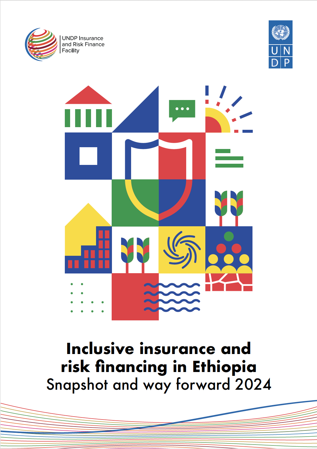 Inclusive insurance and risk financing in Ethiopia. Snapshot and way forward 2024