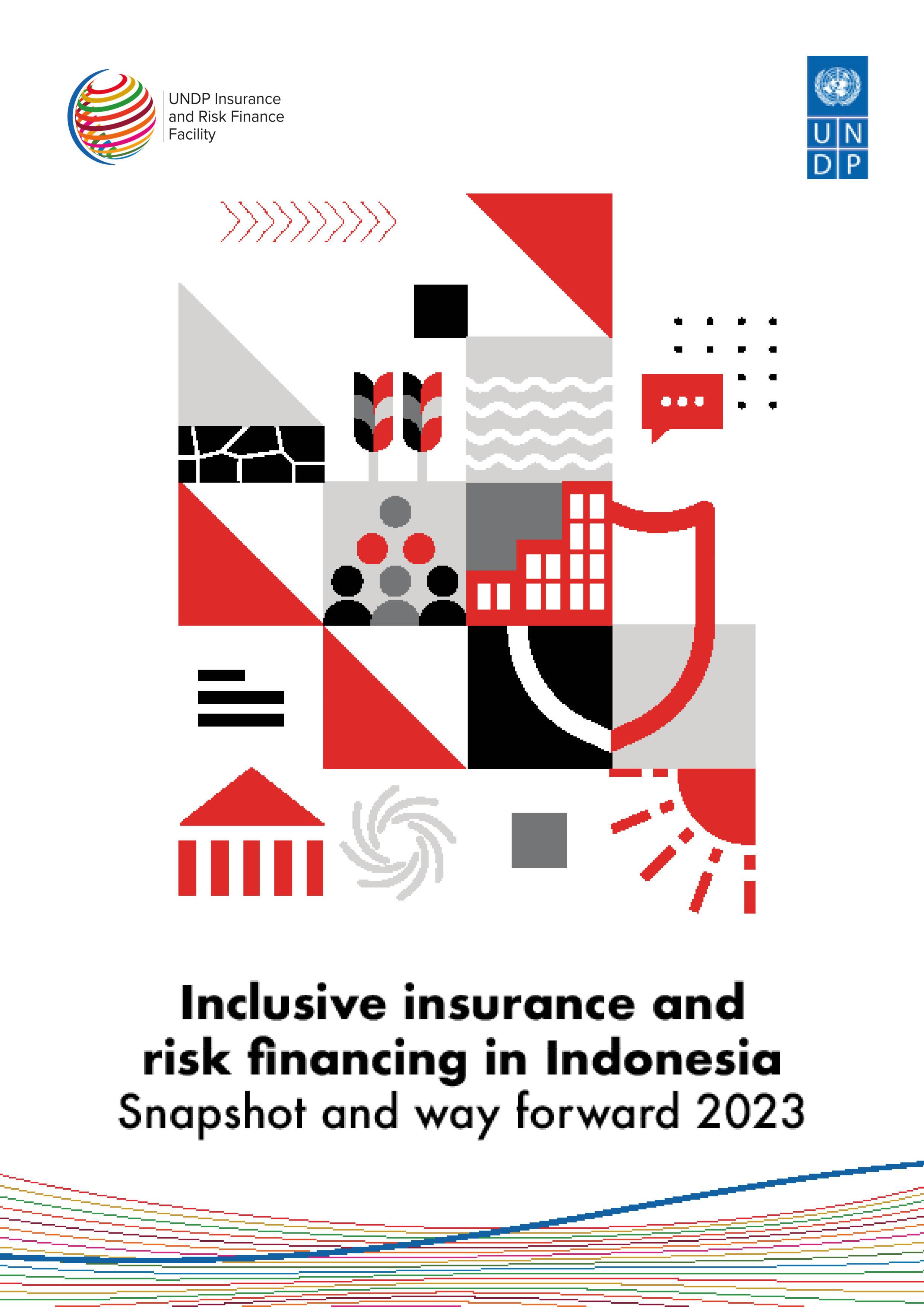 Inclusive insurance and risk financing in Indonesia. Snapshot and way forward 2023