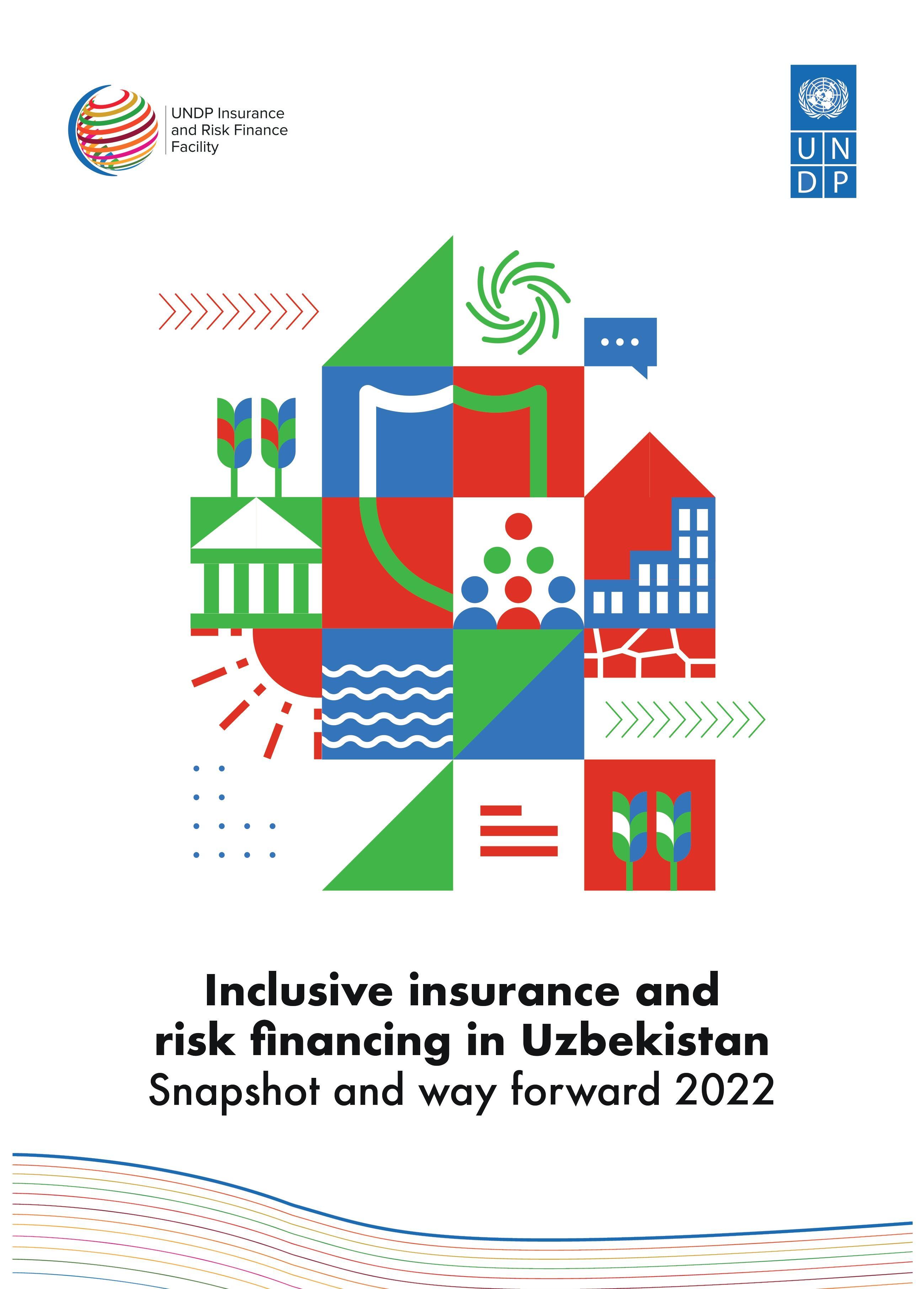 Inclusive insurance and risk financing in Uzbekistan. Snapshot and way forward 2022